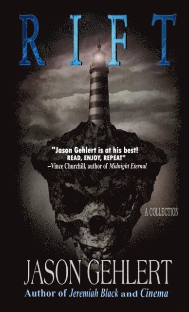 Jason Gehlert - Rift, E-bok
