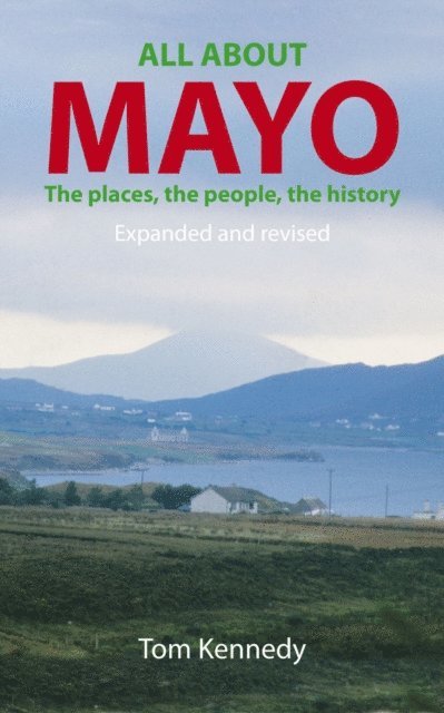 Thomas Kennedy - All about Mayo, E-bok