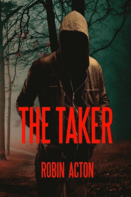 Robin Acton - Taker, E-bok