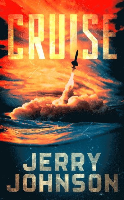 Jerry Johnson - Cruise, E-bok