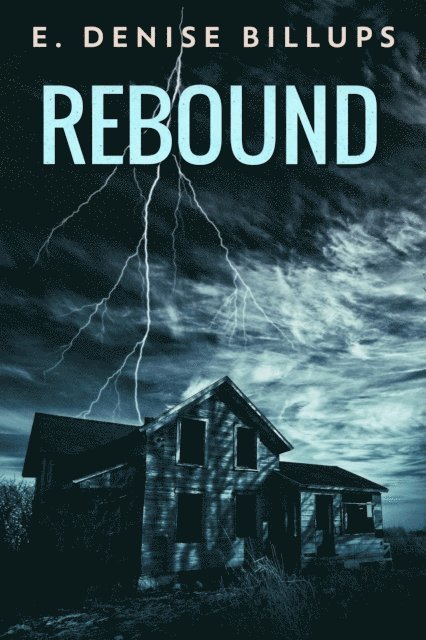 E. Denise Billups - Rebound, E-bok