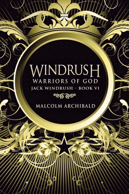 Malcolm Archibald - Warriors Of God, E-bok