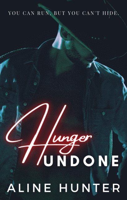 Aline Hunter - Hunger Undone, E-bok