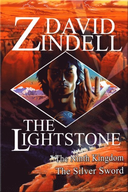 David Zindell - Lightstone: The Complete Novel, E-bok