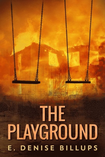 E. Denise Billups - Playground, E-bok