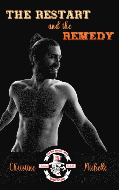 Christine Michelle - Restart and the Remedy, E-bok