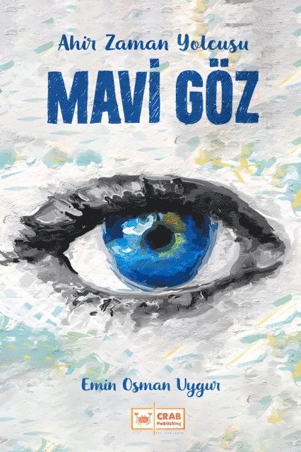 Emin Osman Uygur - Mavi Goz, E-bok. Tillgänglighet: Lägg i varukorg