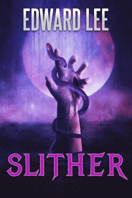 Edward Lee - Slither, E-bok