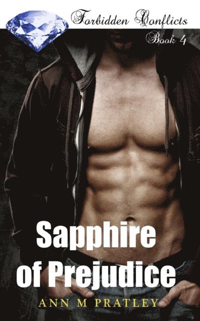 Ann M Pratley - Sapphire of Prejudice, E-bok