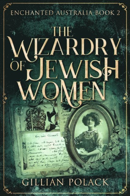 Gillian Polack - Wizardry of Jewish Women, E-bok
