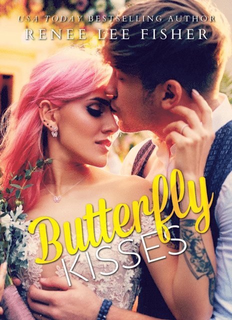 Renee Lee Fisher - Butterfly Kisses, E-bok. Tillgänglighet: Lägg i varukorg