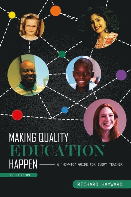 Richard Hayward - Making Quality Education Happen, E-bok