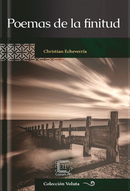 Christian Echeverria - Poemas de la finitud, E-bok