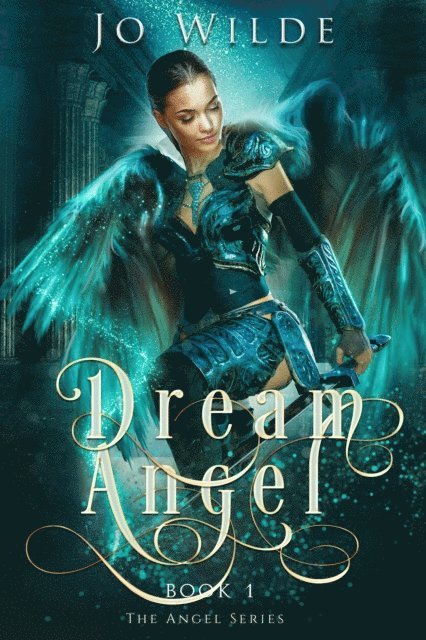 Jo Wilde - Dream Angel, E-bok
