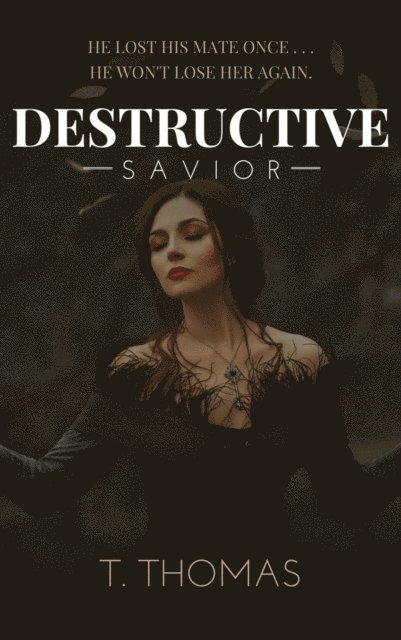 T. Thomas - Destructive Savior: A Sweet Paranormal Romance, E-bok. Tillgänglighet: Lägg i varukorg