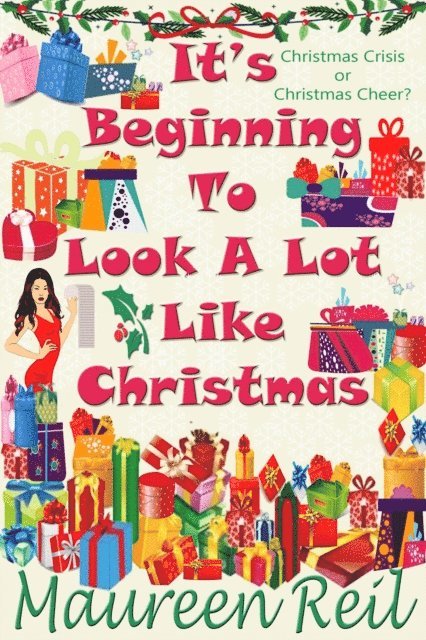 Maureen Reil - It's Beginning To Look A Lot Like Christmas, E-bok. Tillgänglighet: Lägg i varukorg