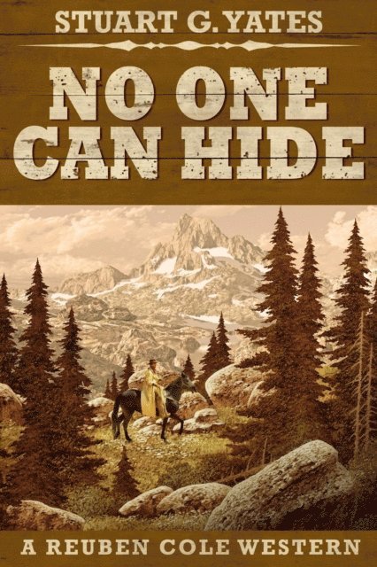 Stuart G. Yates - No One Can Hide, E-bok. Tillgänglighet: Lägg i varukorg