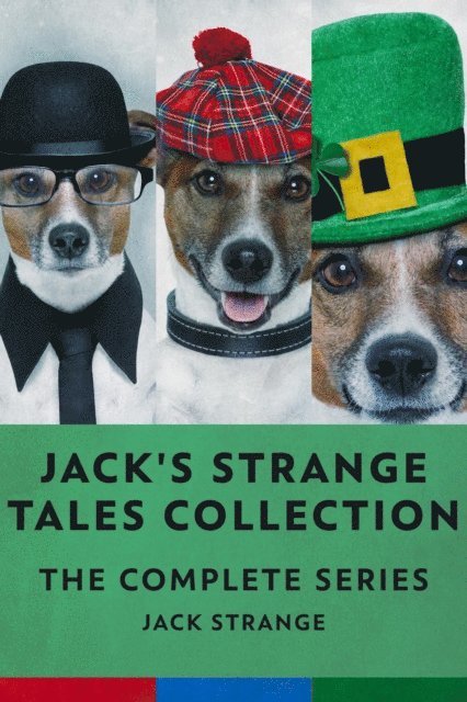 Jack Strange - Jack's Strange Tales Collection: The Complete Series, E-bok. Tillgänglighet: Lägg i varukorg