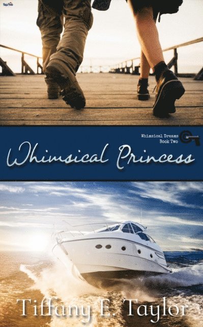 Tiffany E. Taylor - Whimsical Princess, E-bok