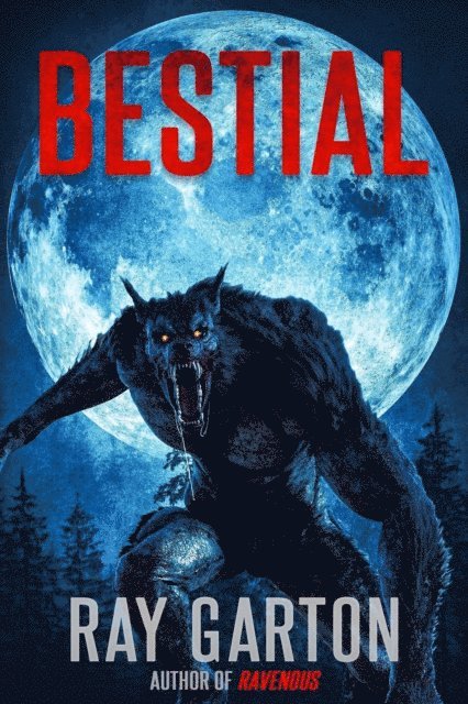 Ray Garton - Bestial, E-bok