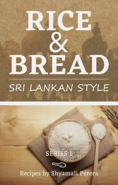 Shyamali Perera - Rice & Breads Sri Lankan Style, E-bok. Tillgänglighet: Lägg i varukorg