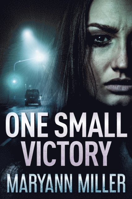Maryann Miller - One Small Victory, E-bok