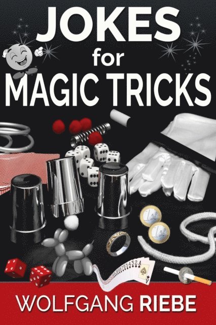 Wolfgang Riebe - Jokes for Magic Tricks, E-bok