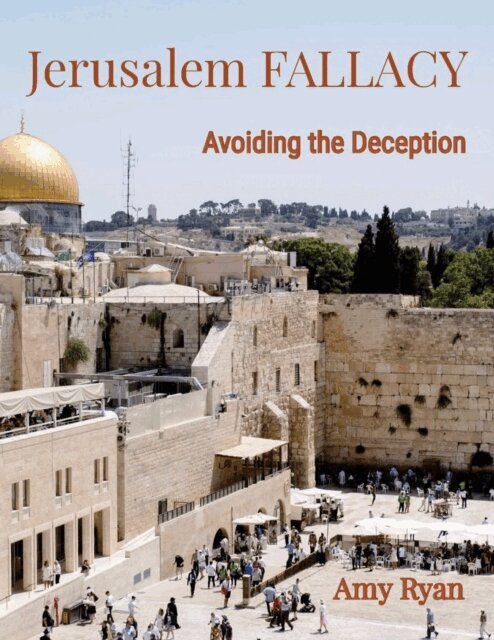 Amy Ryan - Jerusalem Fallacy: Avoiding the Deception, E-bok