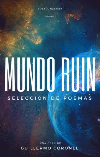 Guillermo Coronel - Mundo Ruin, E-bok. Tillgänglighet: Lägg i varukorg