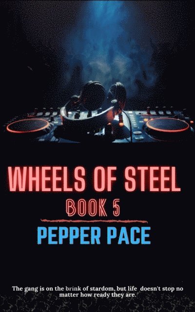 Pepper Pace - Wheels of Steel Book 5, E-bok. Tillgänglighet: Lägg i varukorg