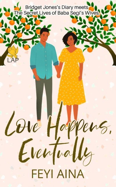 Feyi Aina - Love Happens Eventually, E-bok