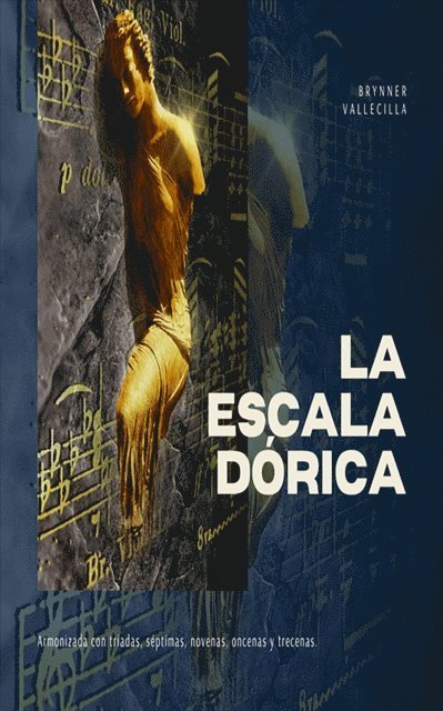 Brynner Vallecilla - La escala dorica, E-bok