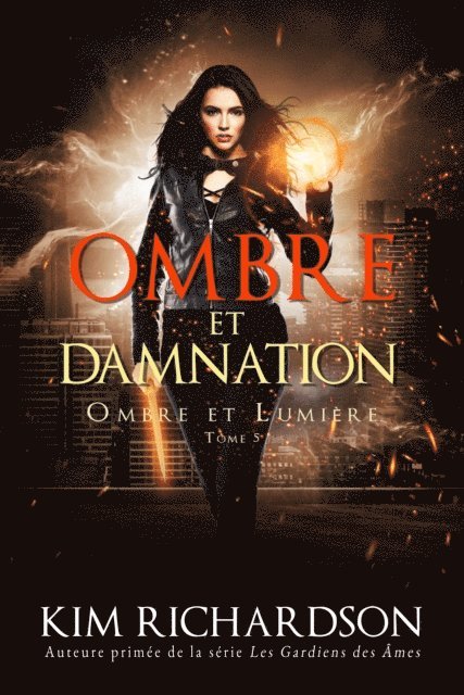 Kim Richardson - Ombre et Damnation, E-bok