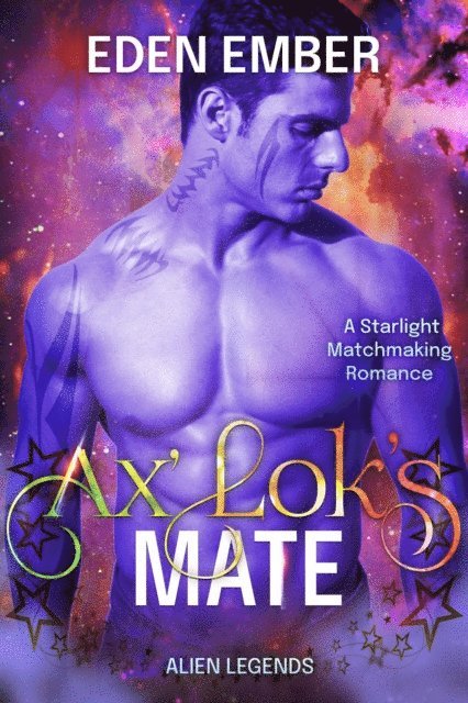 Eden Ember - Ax'Lok's Mate, E-bok
