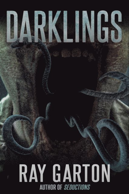 Ray Garton - Darklings, E-bok
