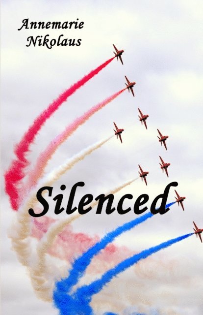 Annemarie Nikolaus - Silenced, E-bok