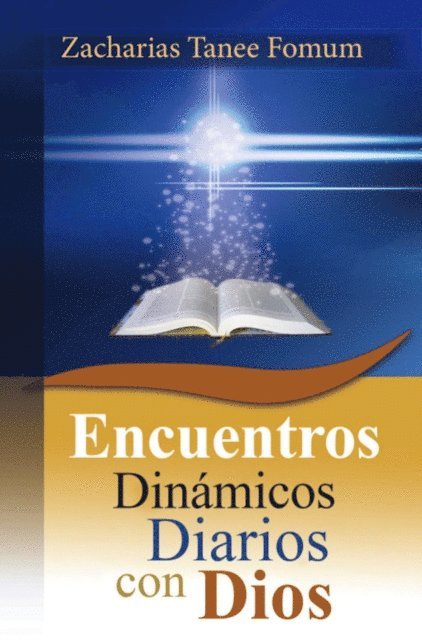 Zacharias Tanee Fomum - Encuentros Dinamicos Diarios con Dios, E-bok