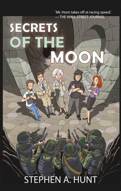 Stephen Hunt - Secrets of the Moon, E-bok
