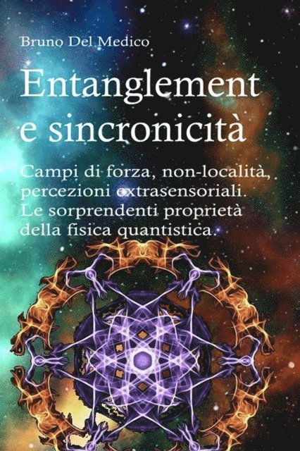 Bruno Del Medico - Entanglement e sincronicita, E-bok