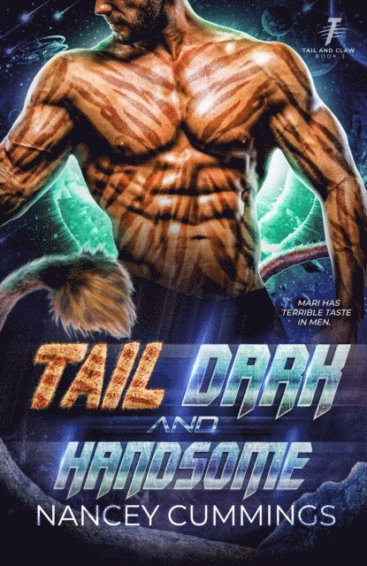Nancey Cummings - Tail, Dark and Handsome: Celestial Mates, E-bok