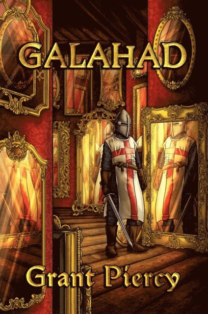 Grant Piercy - Galahad, E-bok