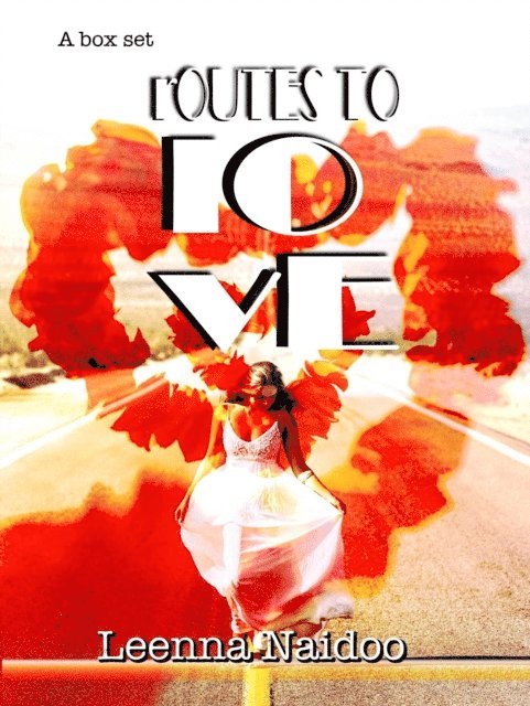 Leenna Naidoo - Routes To Love, E-bok