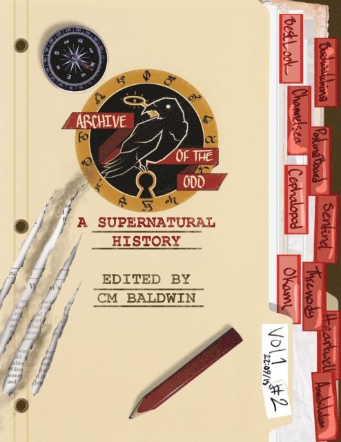 Cormack Baldwin - Archive of the Odd Issue #2: A Supernatural History, E-bok