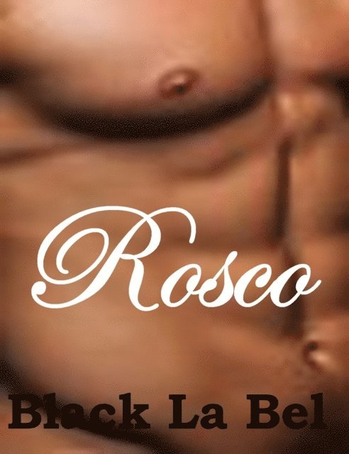 Black La Bel - Rosco, E-bok. Tillgänglighet: Lägg i varukorg