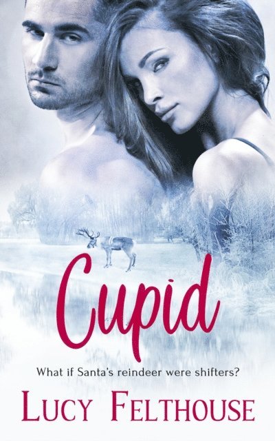 Lucy Felthouse - Cupid, E-bok
