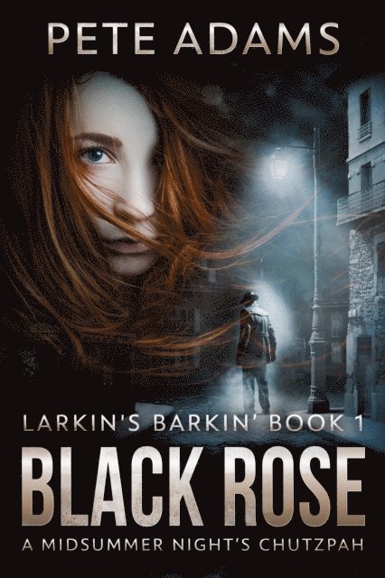 Pete Adams - Black Rose, E-bok
