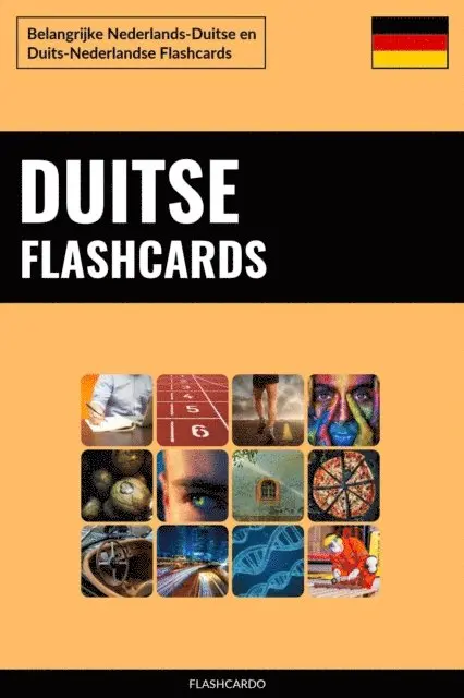 Flashcardo - Duitse Flashcards: Belangrijke Nederlands-Duitse en Duits-Nederlandse Flashcards, E-bok. Tillgänglighet: Lägg i varukorg