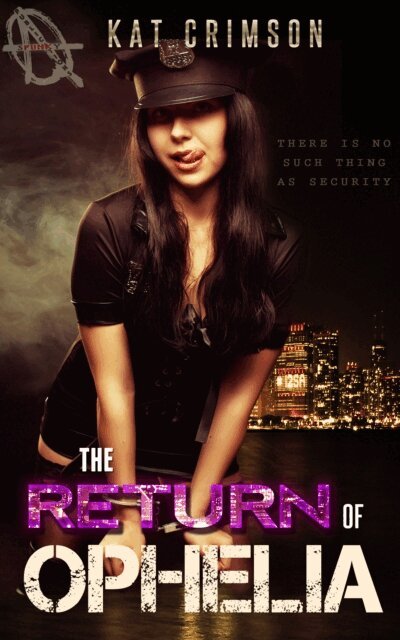 Kat Crimson - Return of Ophelia, E-bok