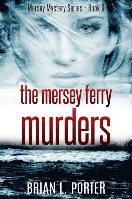 Brian L. Porter - Mersey Ferry Murders, E-bok. Tillgänglighet: Lägg i varukorg