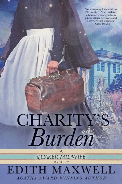 Edith Maxwell - Charity's Burden, E-bok